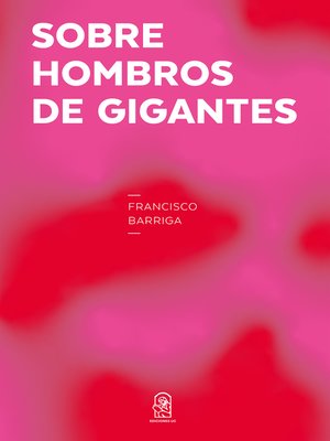 cover image of Sobre hombros de gigantes